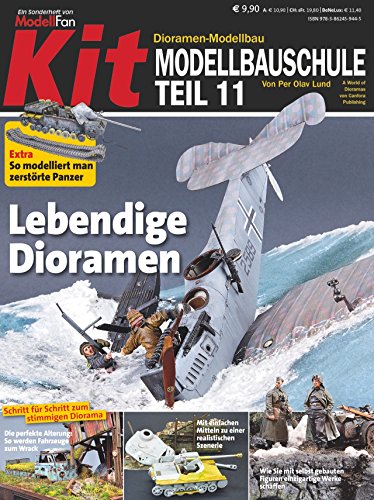 KIT-Modellbauschule Teil 11: Dioramen-Modellbau: Lebendige Dioramen. Schritt für Schritt zum stimmigen Diorama. Extra: So modelliert man zerstörte Panzer