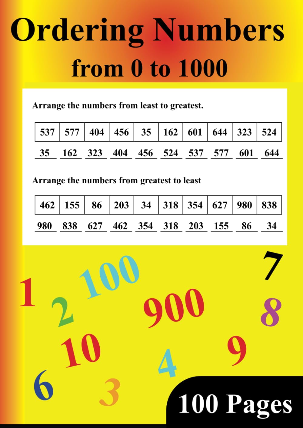 Ordering Numbers from 0 to 1000: Practice Problem Workbook for build Math Skills.