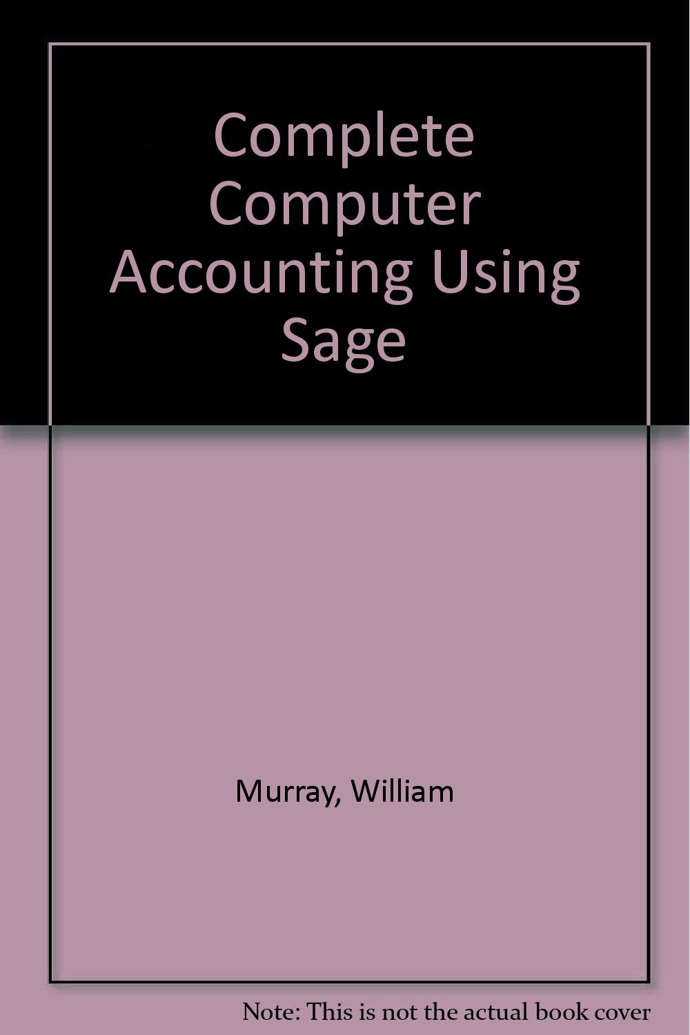 Complete Computer Accounting Using Sage