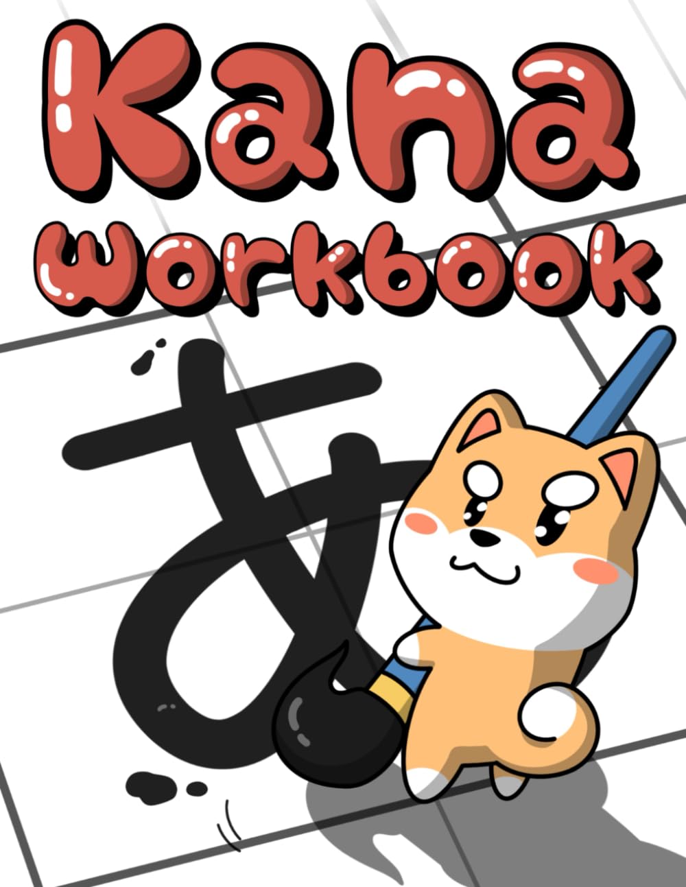 Learn JAPANESE : Hiragana & Katakana: Japanese Workbook (Learn Real Japanese Series)