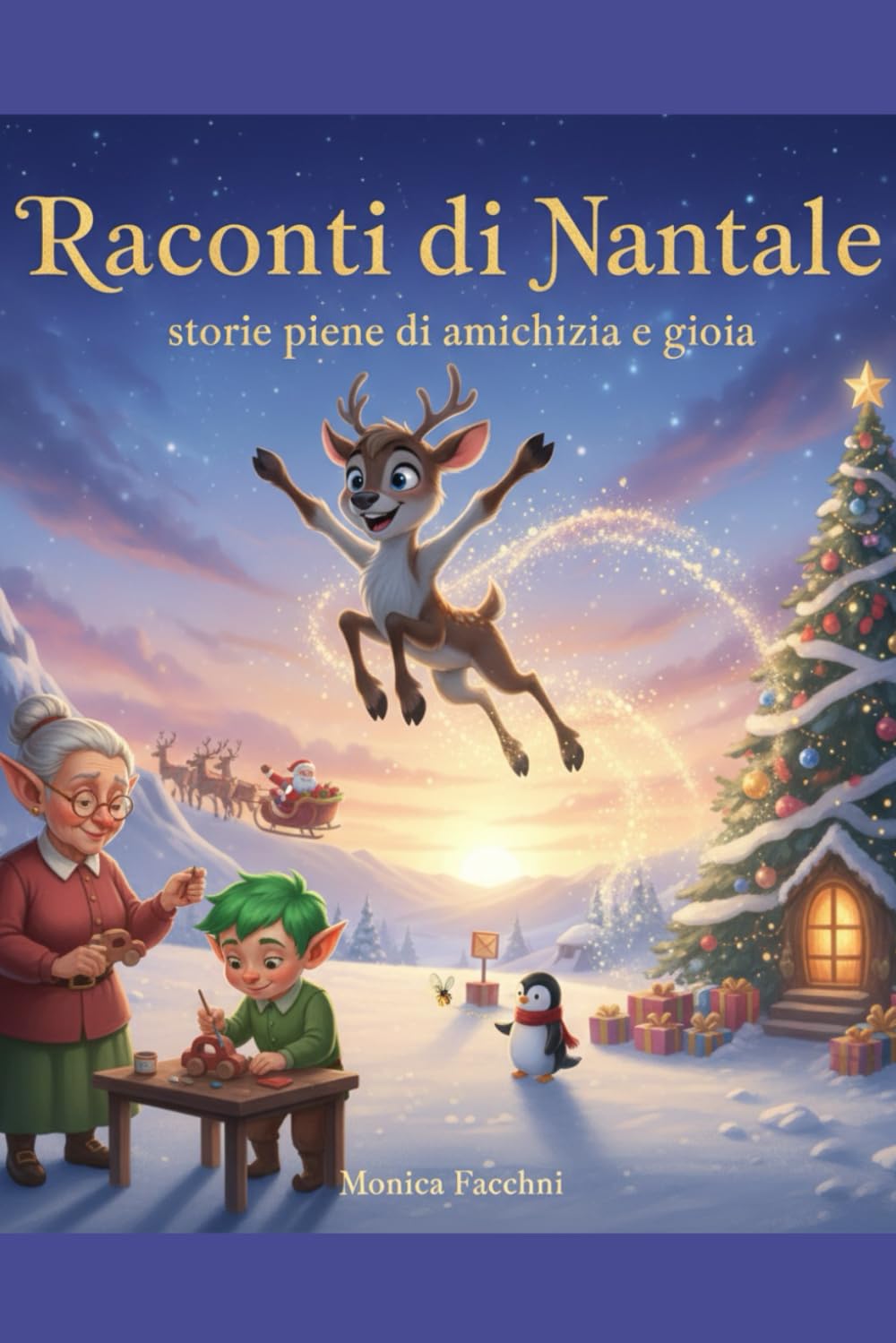 Racconti di Natale: Storie piene di amicizia e gioia