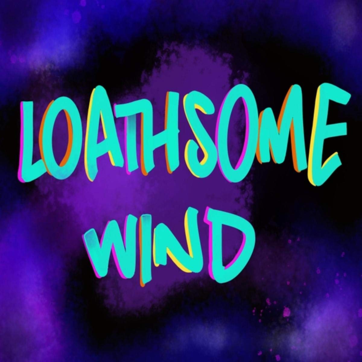 Loathsome Wind