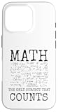 Math The Only Subject That Counts Funny Math Teacher Case for iPhone 16 Pro