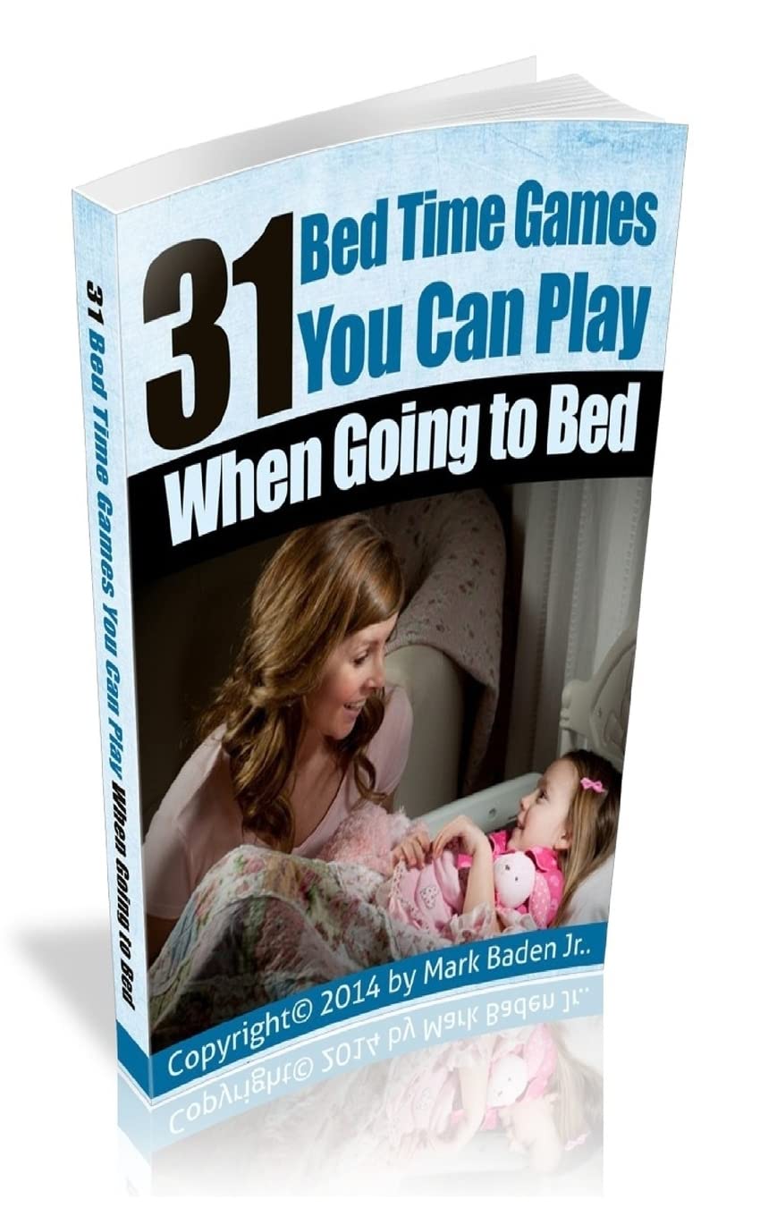 31 Bed Time Games: You Can Play When Going to Bed.