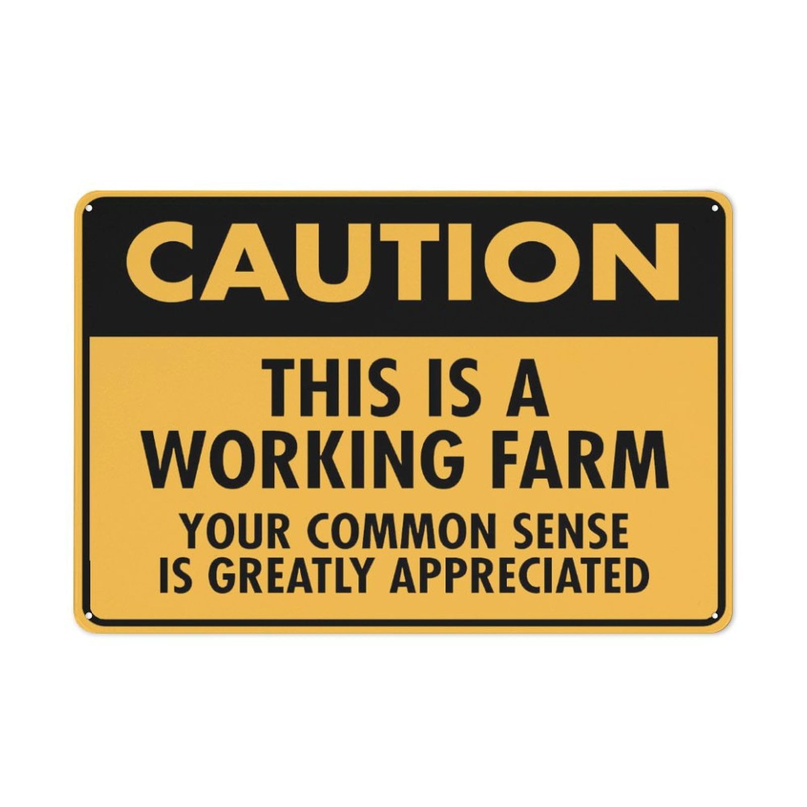 peiyeety Caution This is A Working Farm Your Common Sense is Greatly Appreciate 8"X12" Rust Free Aluminum Signs Outdoor, Metal Tin Sign for Home, Business, Yard