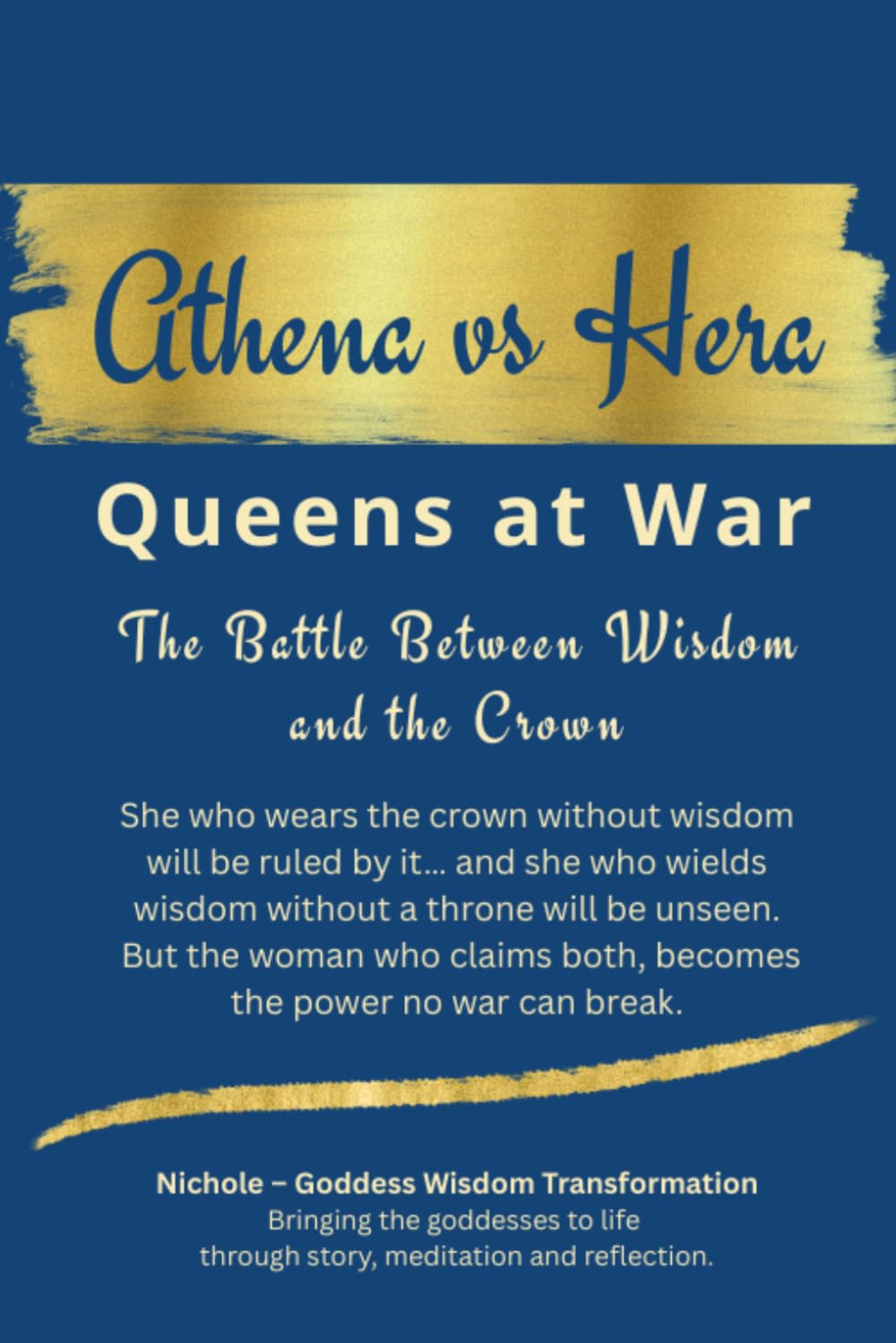 Athena vs Hera: Queens at War: The Battle Between Wisdom and the Crown