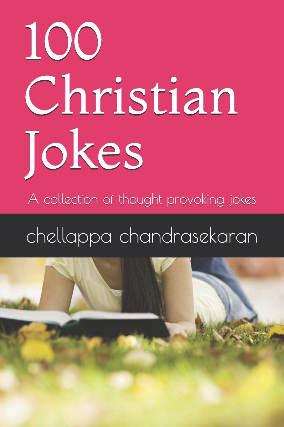 100 Christian Jokes: A collection of thought provoking jokes