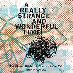 A Really Strange and Wonderful Time Audiolibro Por Tom Maxwell arte de portada