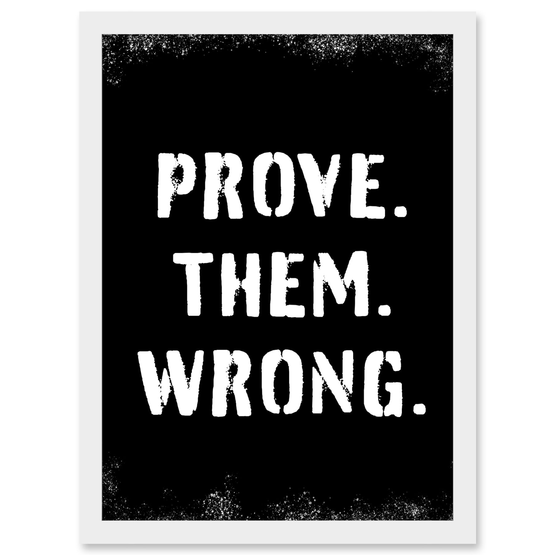 Artery8 Exercise Wall Art Prove Them Wrong Inspirational Positive Motivational Gym Workout Living Room Aesthetic Artwork Framed A3 Wall Art Print