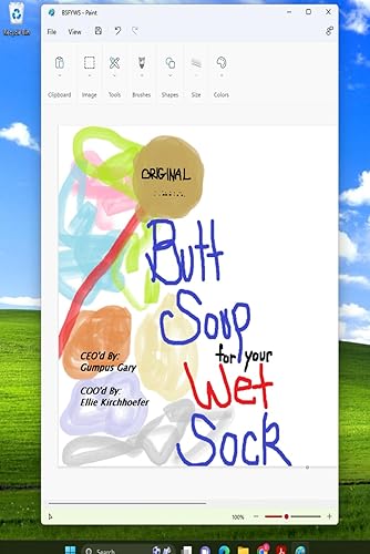 Butt Soup For Your Wet Sock