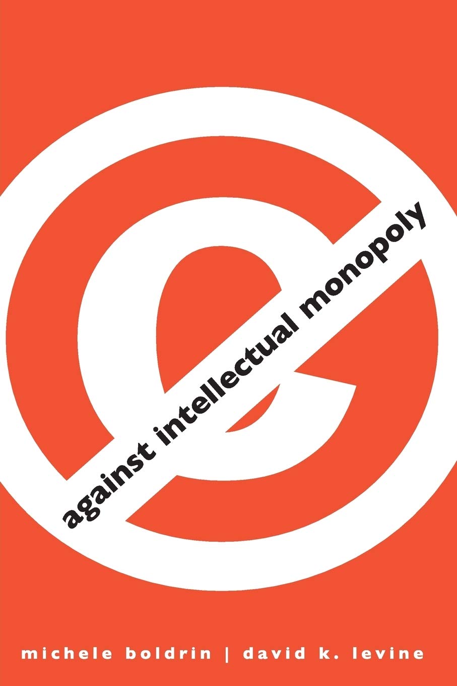 Against Intellectual Monopoly cover