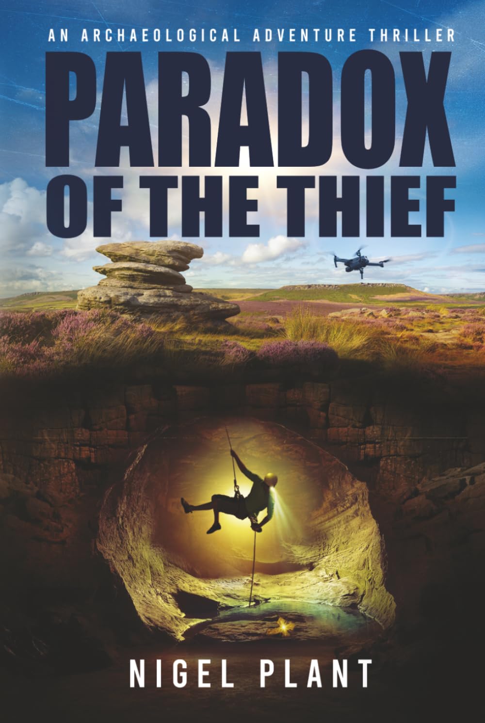 Paradox of The Thief: a gripping archaeological thriller (Reed Hascombe archaeological adventure thrillers)