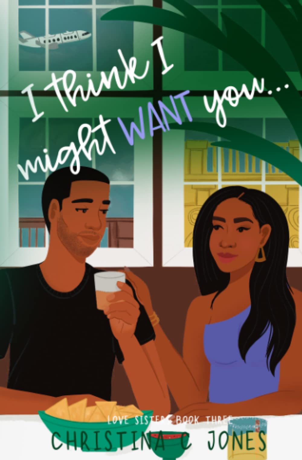 I Think I Might Want You: 3 (Love Sisters)