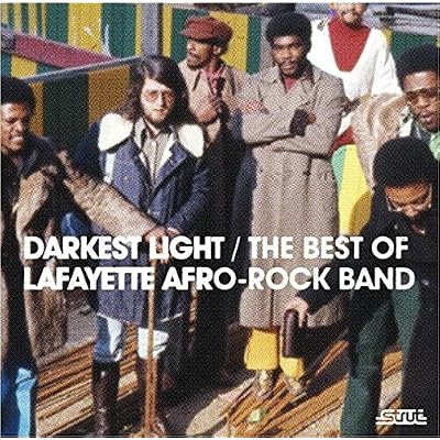 Darkest Light: The Best Of Lafayette Afro Rock Band