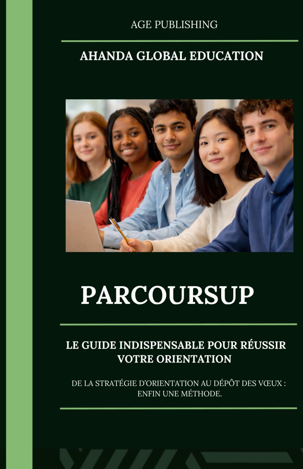 PARCOURSUP : LE GUIDE INDISPENSABLE POUR RÉUSSIR VOTRE ORIENTATION