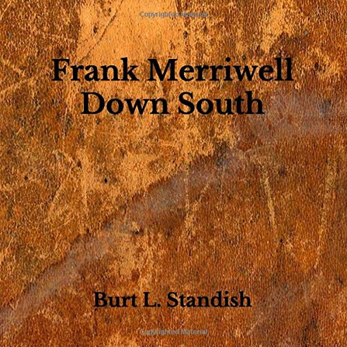 Frank Merriwell Down South Standish, Burt L. 9798663289092 Amazon