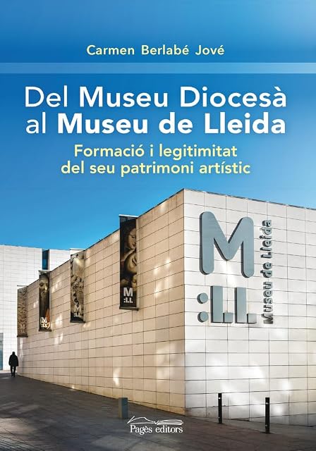 Portada de Del Museu Diocesà al Museu de Lleida