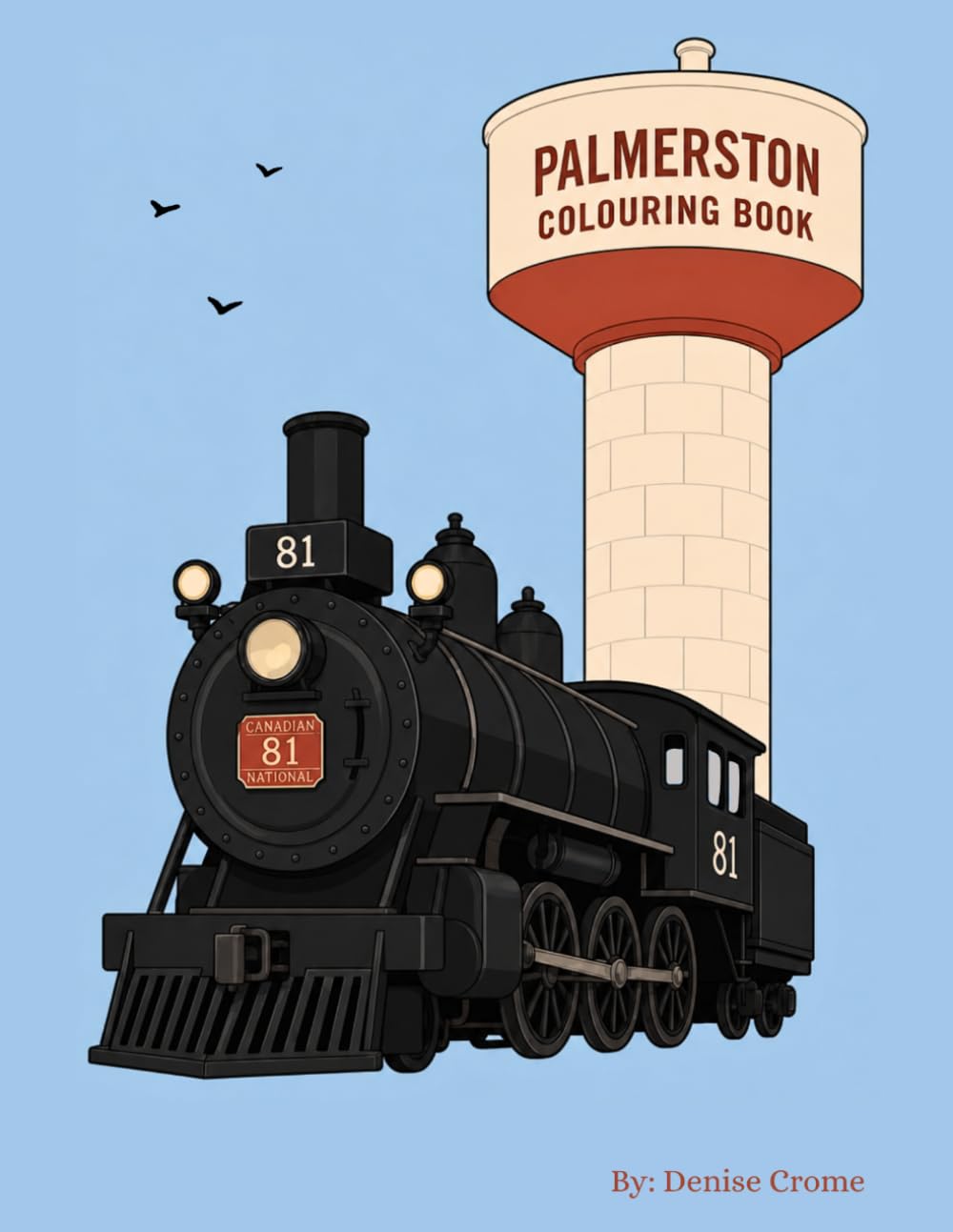 Town of Palmerston colouring book: Palmerston Minto colouring book