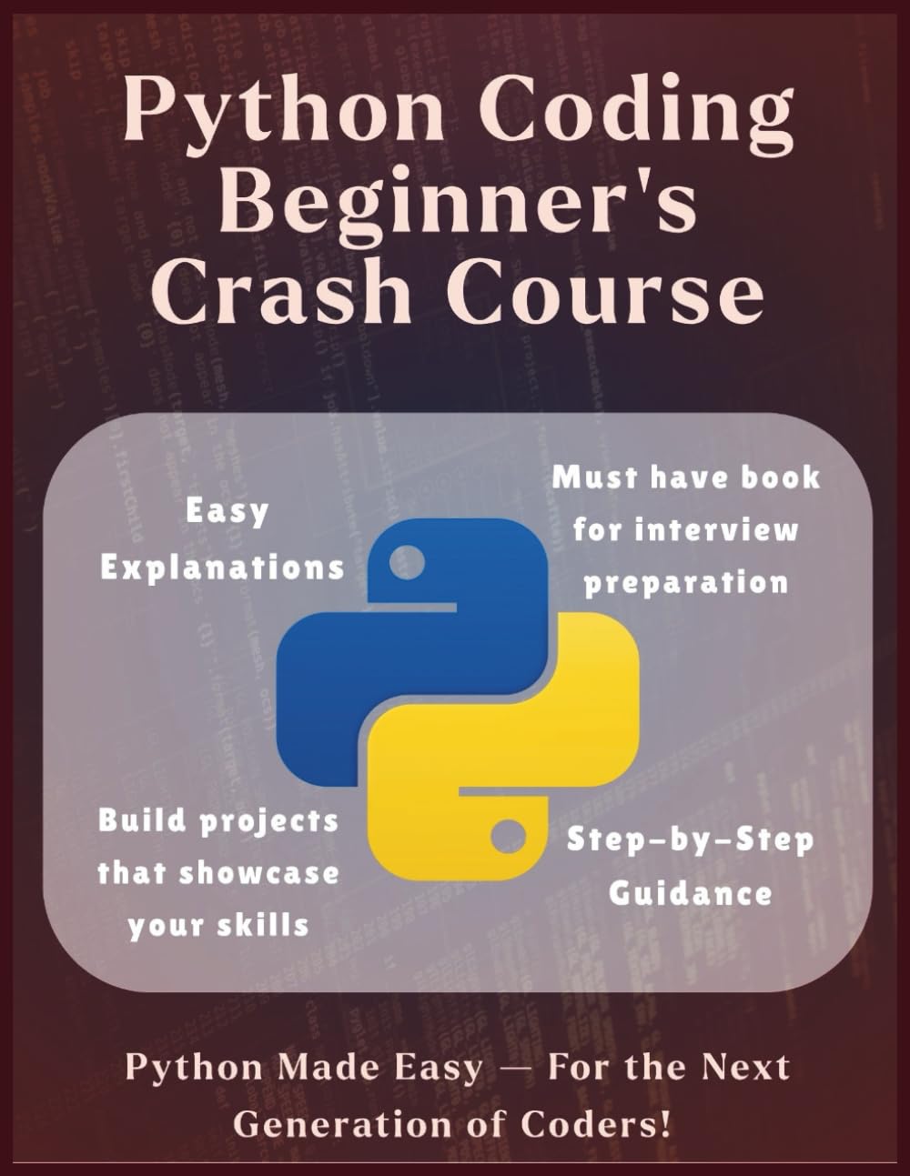 Python Coding Beginners Crash Course - The Ultimate Python Kickstart: Crash Course for Absolute Beginners - No Experience Needed | Code, Practice & ... hunting: 31 (Information Technology Books)