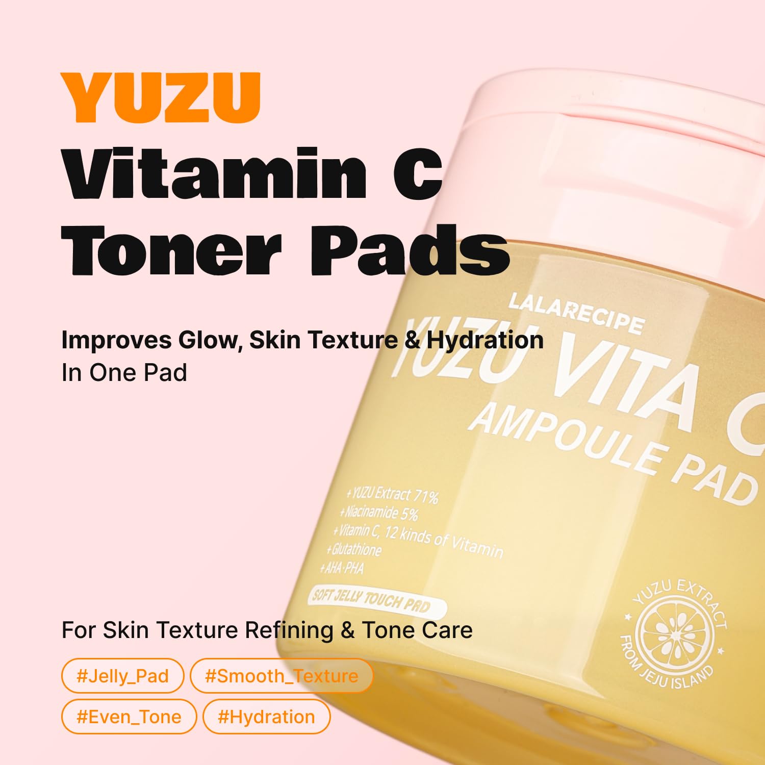 LALARECIPE Yuzu Vitamin C Toner Pads, 71% Yuzu Extract with 5% Niacinamide & 12 Vitamins, Exfoliating with Glutathione AHA PHA, For All Skin Types, Korean Skin Care, 80 Pads (5.07 Fl Oz) - Image 2