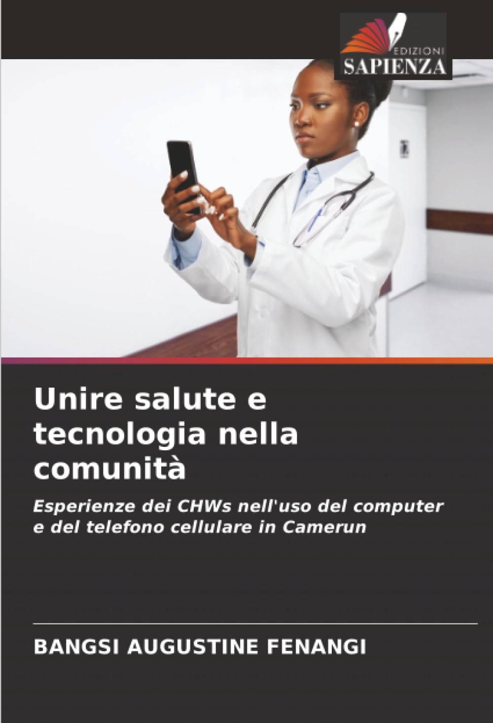 Unire salute e tecnologia nella comunità: Esperienze dei CHWs nell'uso del computer e del telefono cellulare in Camerun