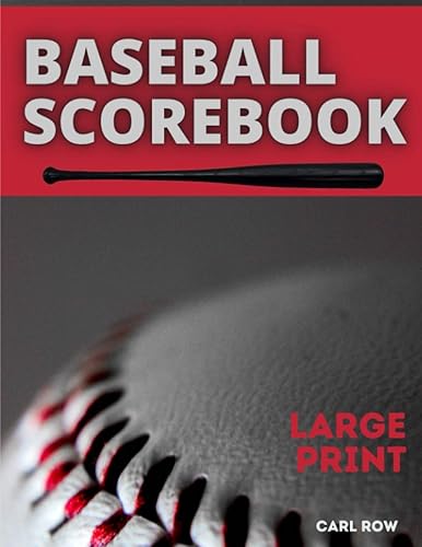 Baseball ScoreBook Large Print: Baseball Score Record | 100 Pages of Baseball Score Card | Perfect for Coaches and Fans