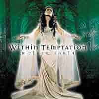 WITHIN TEMPTATION - Mother Earth - Amazon.com Music