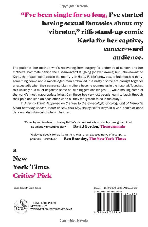 A Funny Thing Happened on the Way to the Gynecologic Oncology Unit at Memorial Sloan Kettering Cancer Center of New York City: A Play - Image 2