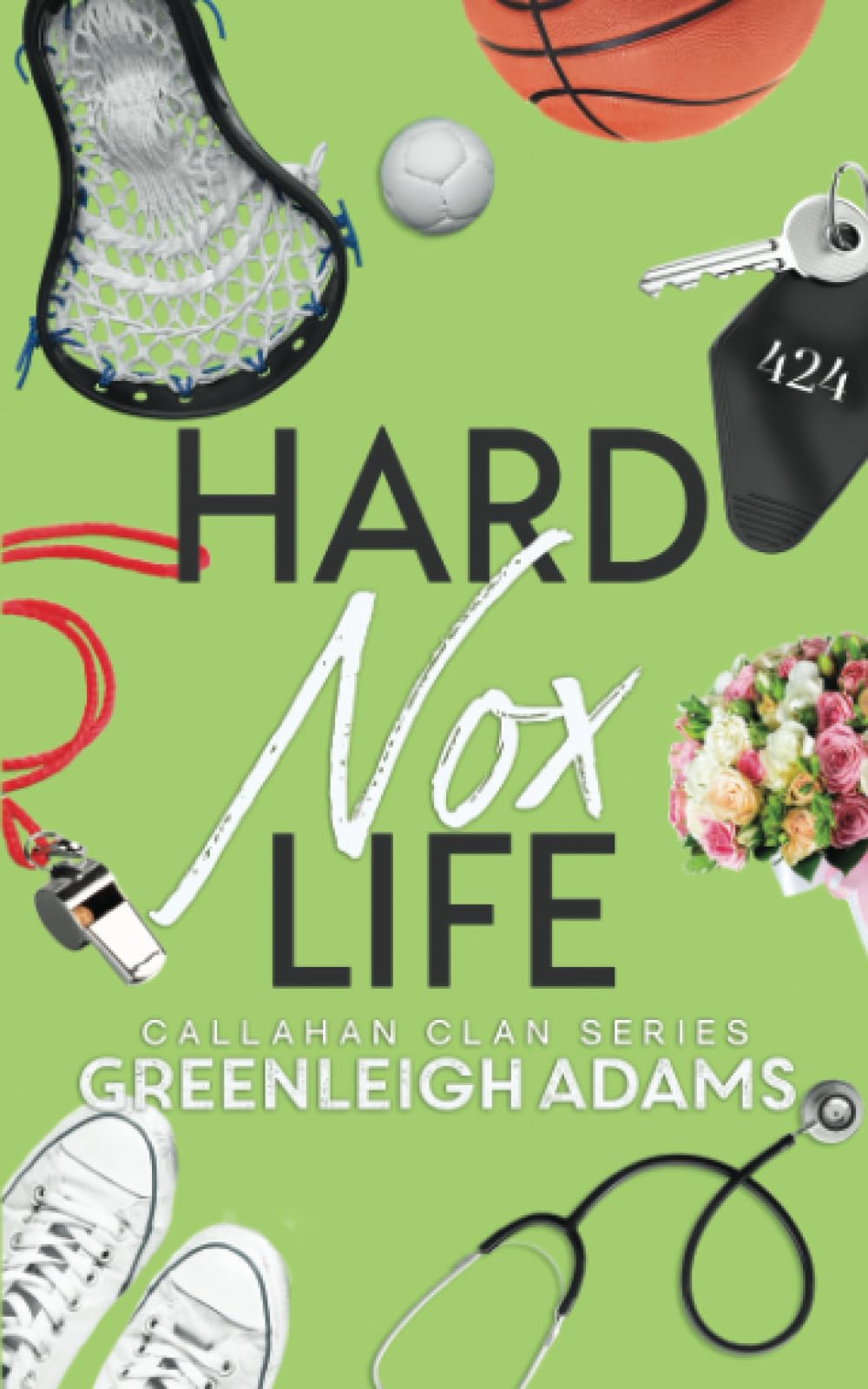 Hard Nox Life (Callahan Clan)