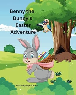 Benny the Bunny's Easter Adventure: Story Book (Australian Animals story book)