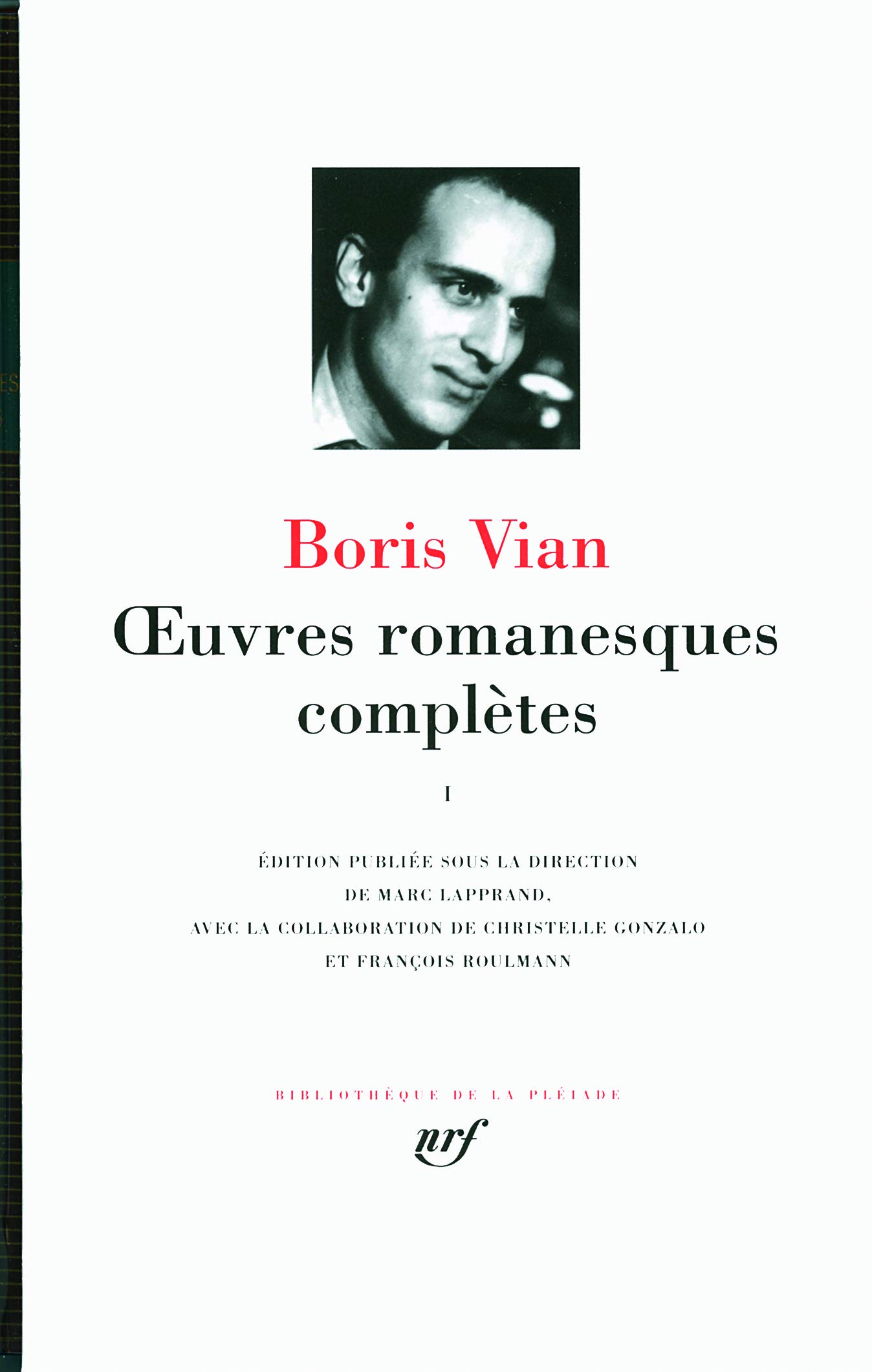 Œuvres romanesques complètes (1): Tome 1