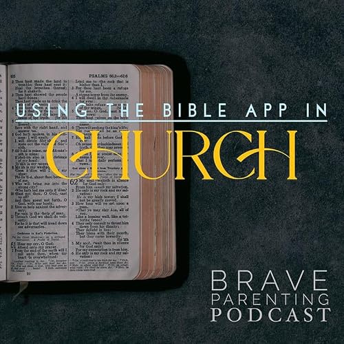 Ep. 167: Using the Bible App in Church