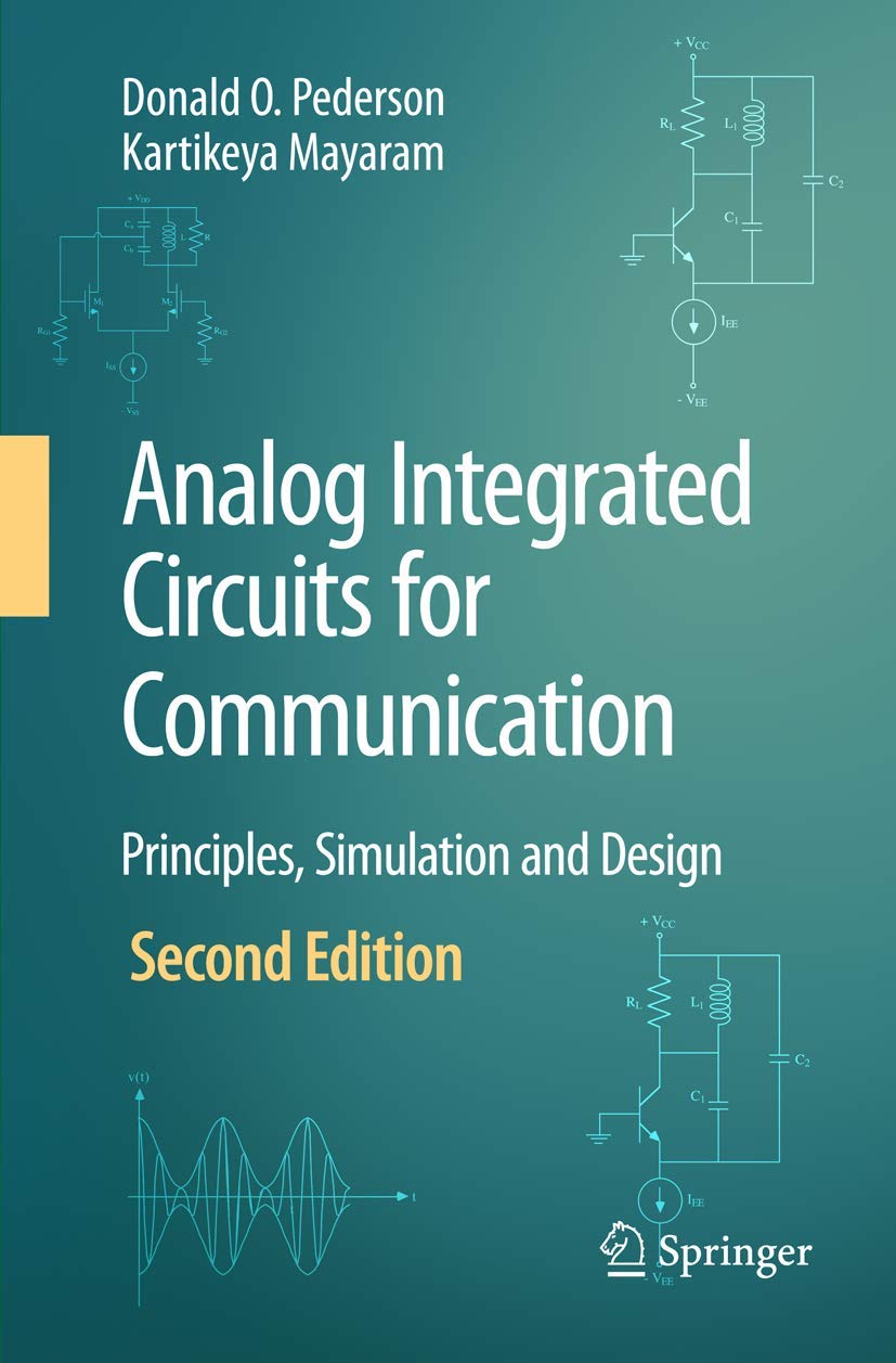 Analog Integrated Circuits for Communication: Principles