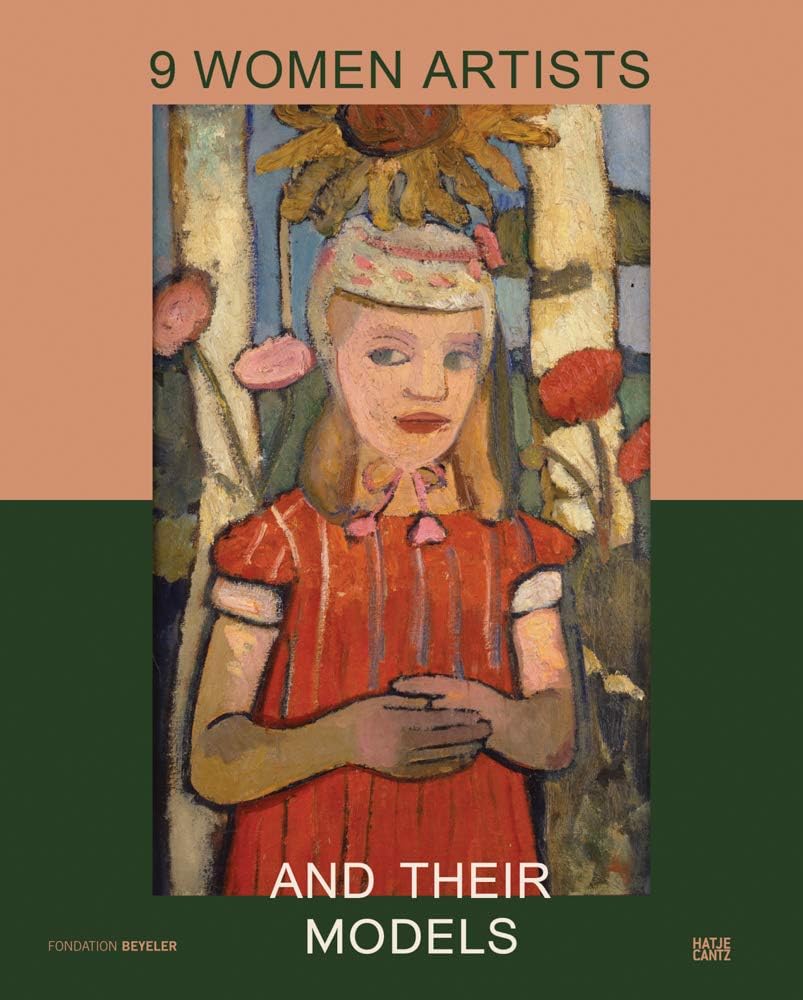 Close-Up: Berthe Morisot, Mary Cassatt, Paula Modersohn-Becker, Lotte Laserstein, Frida Kahlo, Alice Neel, Marlene Dumas, Cindy Sherman, Elizabeth Peyton