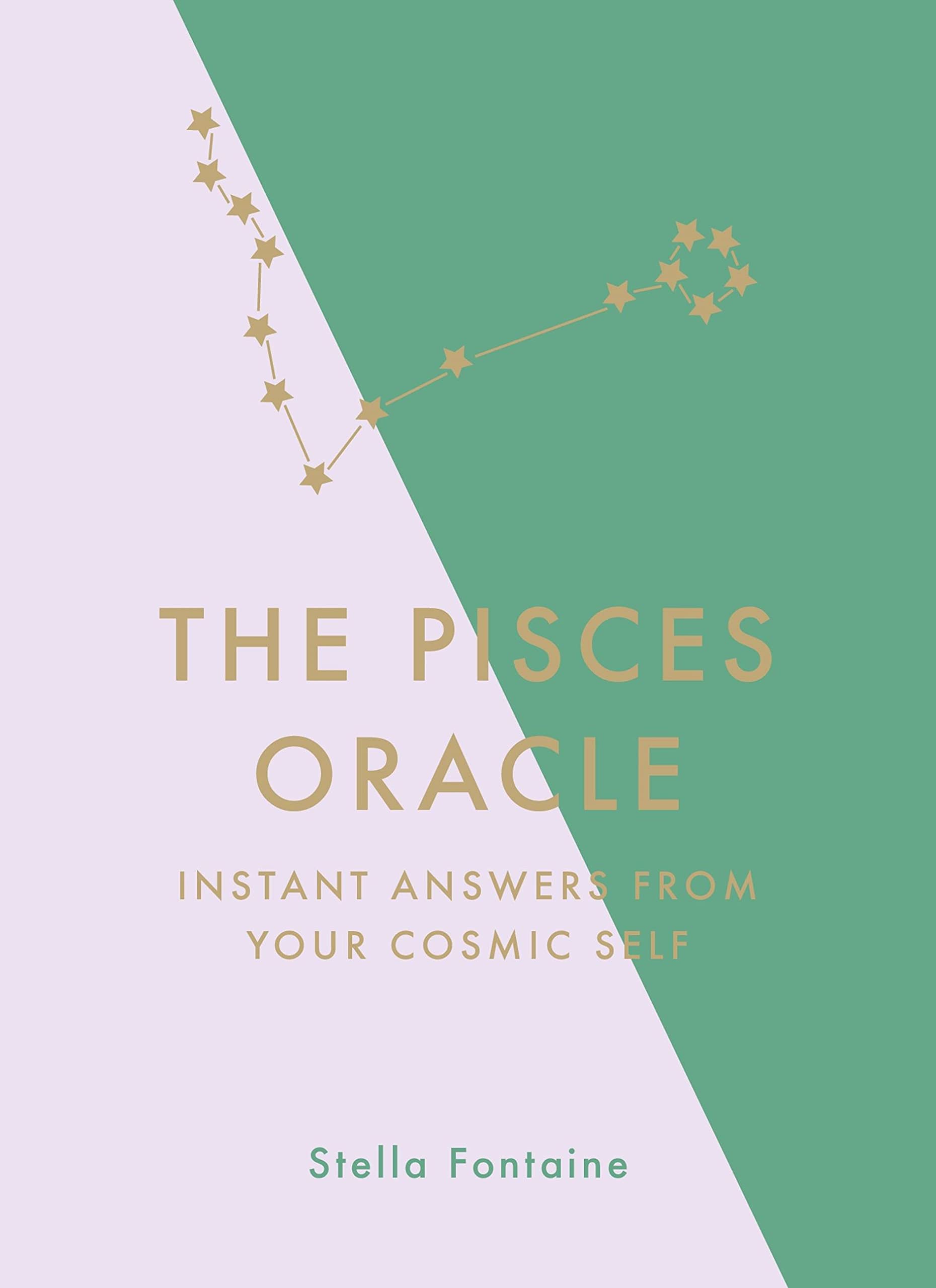 The Pisces Oracle: Instant Answers from Your Cosmic Self. Kelly 9781529412390**