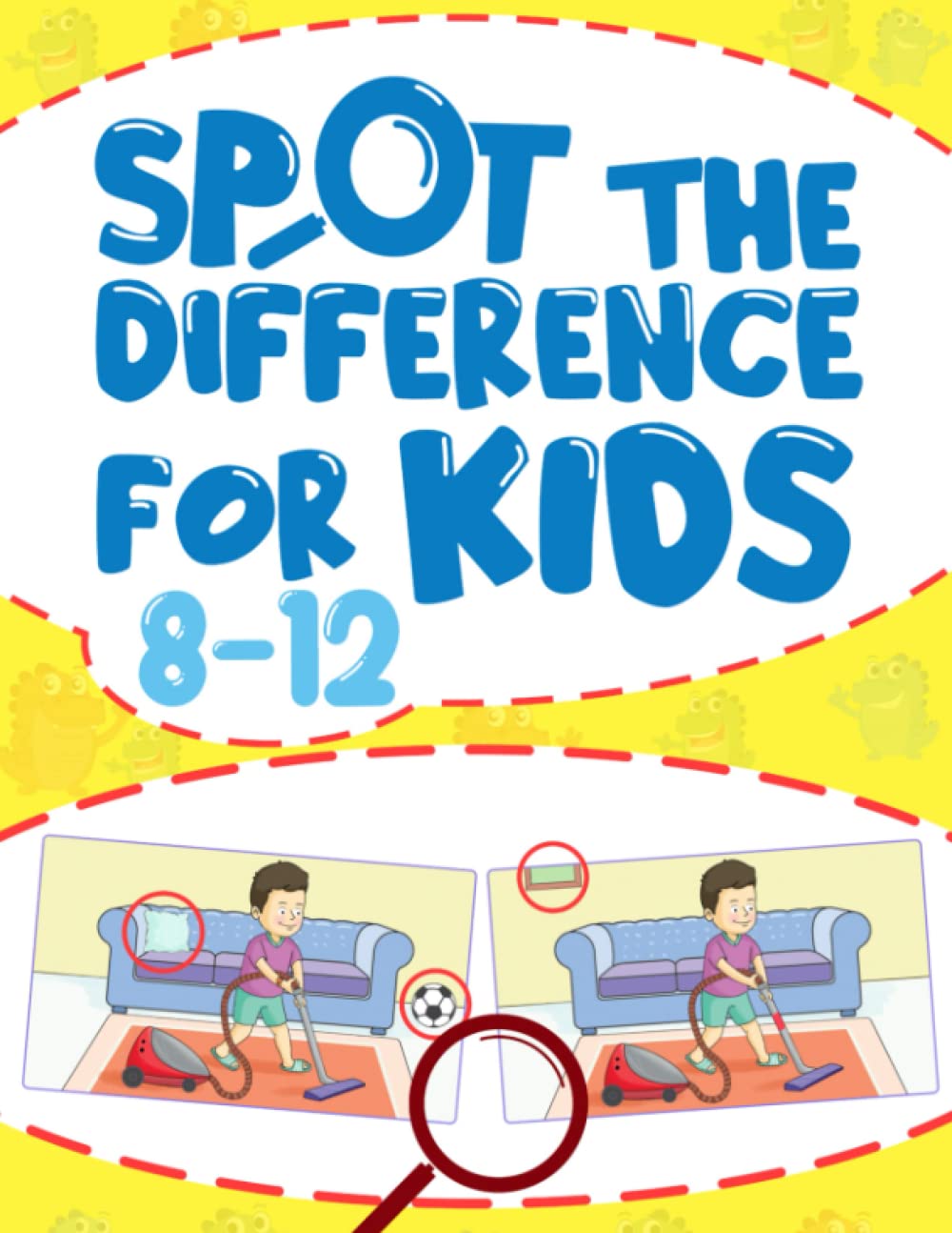 Buy spot the difference for kids 8-12: The Spot the Difference, Big ...