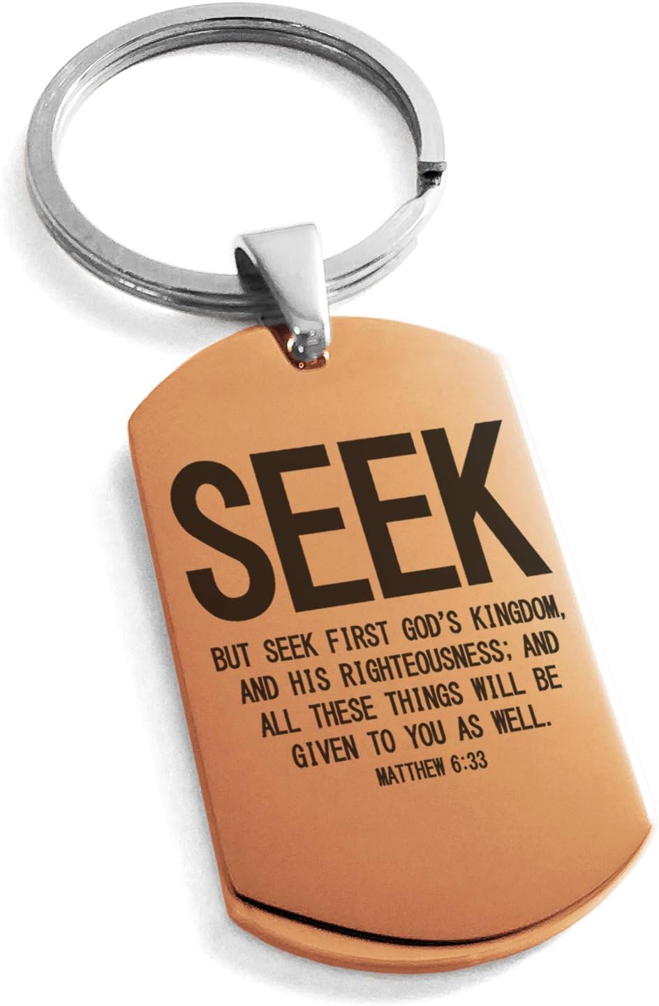 Stainless Steel Seek First God's Kingdom Matthew 6:33 Dog Tag Keychain Keyring