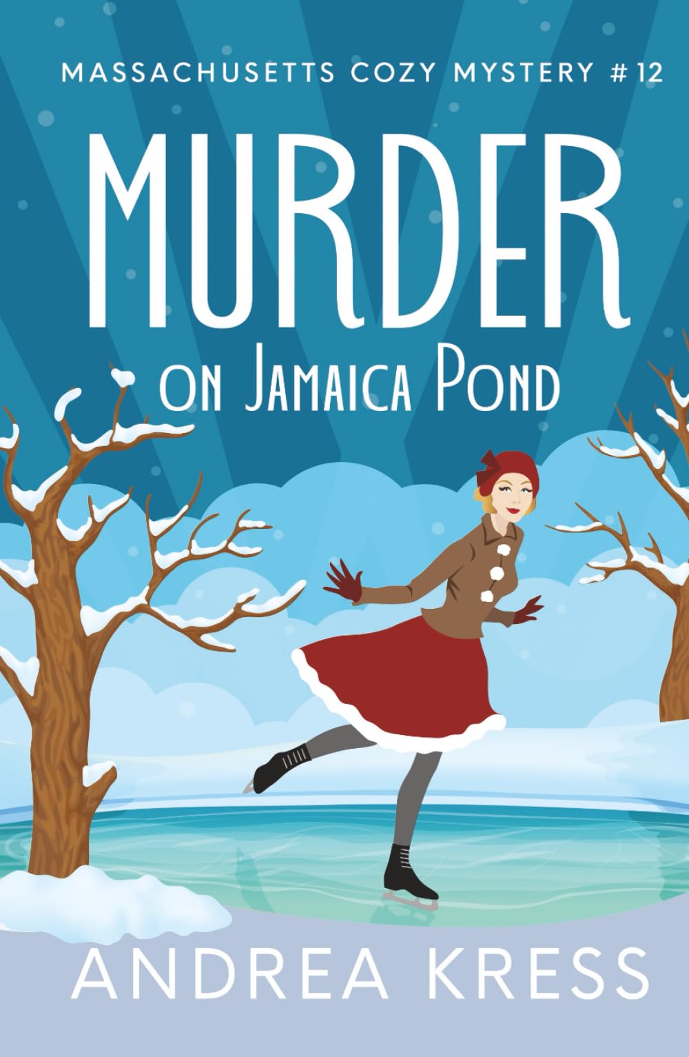 MURDER ON JAMAICA POND: Historical Murder Mystery (Massachusetts Cozy Mystery)