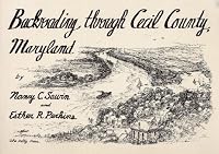 Backroading Through Cecil County, Maryland B0026WW1V6 Book Cover