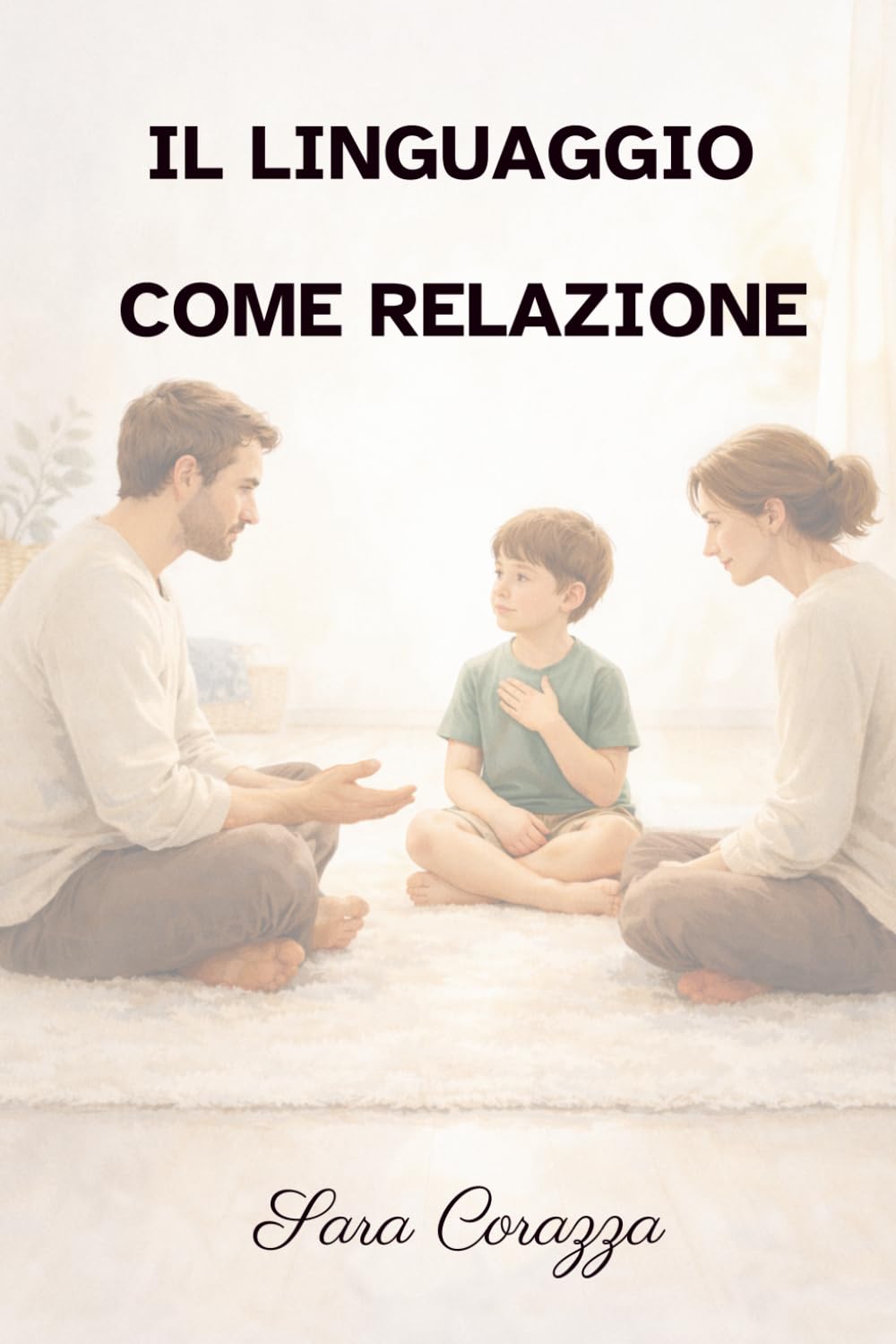 IL LINGUAGGIO COME RELAZIONE