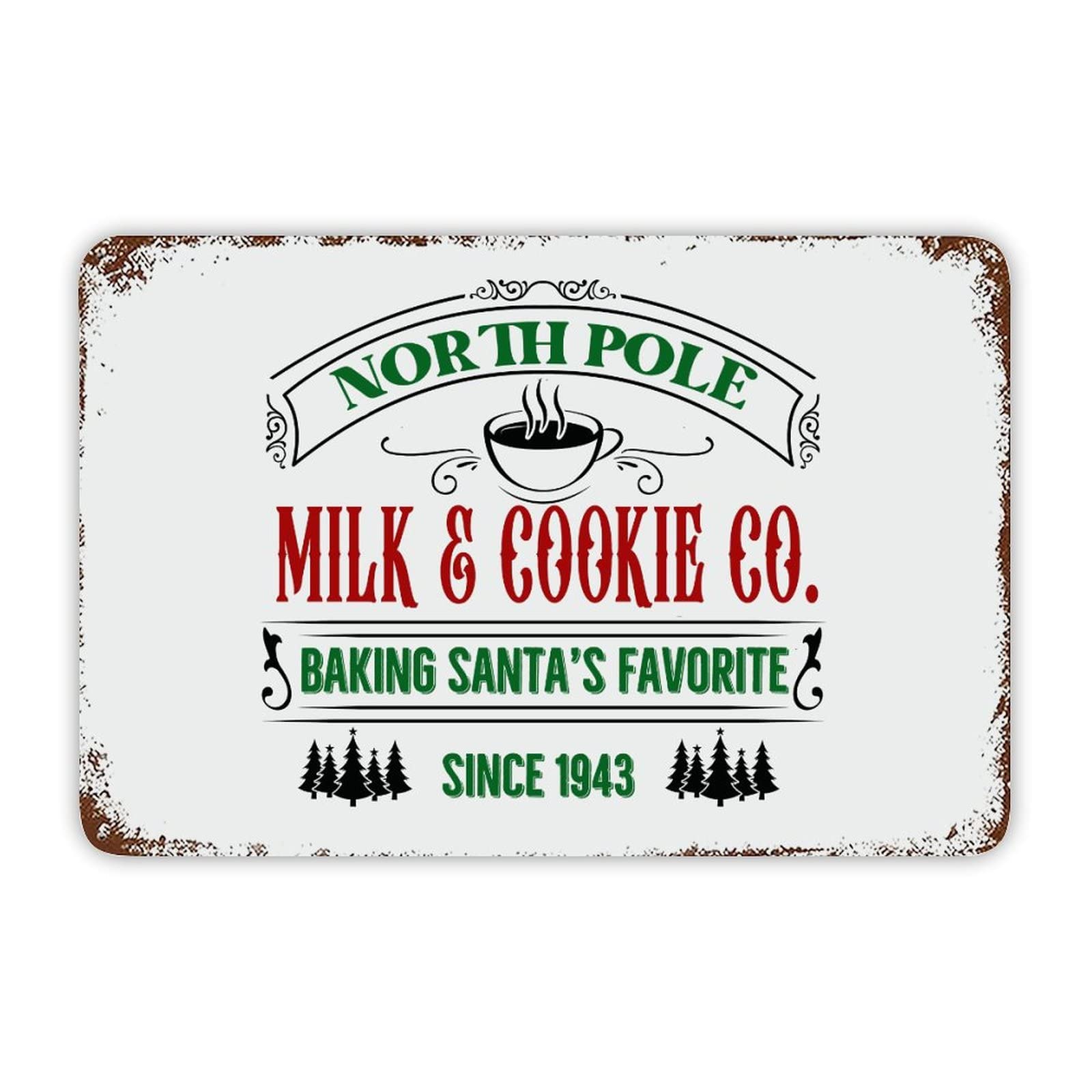 Christmas Sign,North Pole Milk&cookie Co. Baking Santa's Favorite since 1943 Vintage Metal Sign 8x12 Modern Quote Waterproof Aluminum Tin Signs for Indoor & Outdoor Home Decor Wall Art Poster
