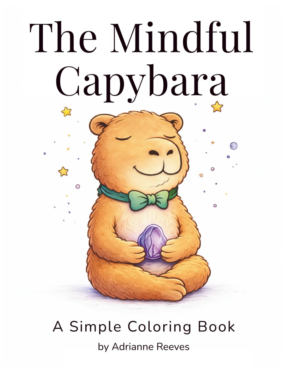 The Mindful Capybara: A Simple Coloring Book (My Inner World Series)