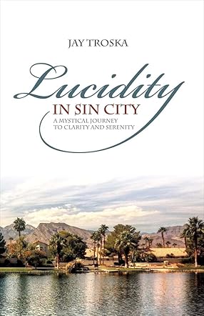 Lucidity in Sin City