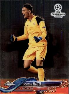 2018 Topps Chrome UEFA Champions League #5 Sergio Rico Sevilla FC Soccer Card