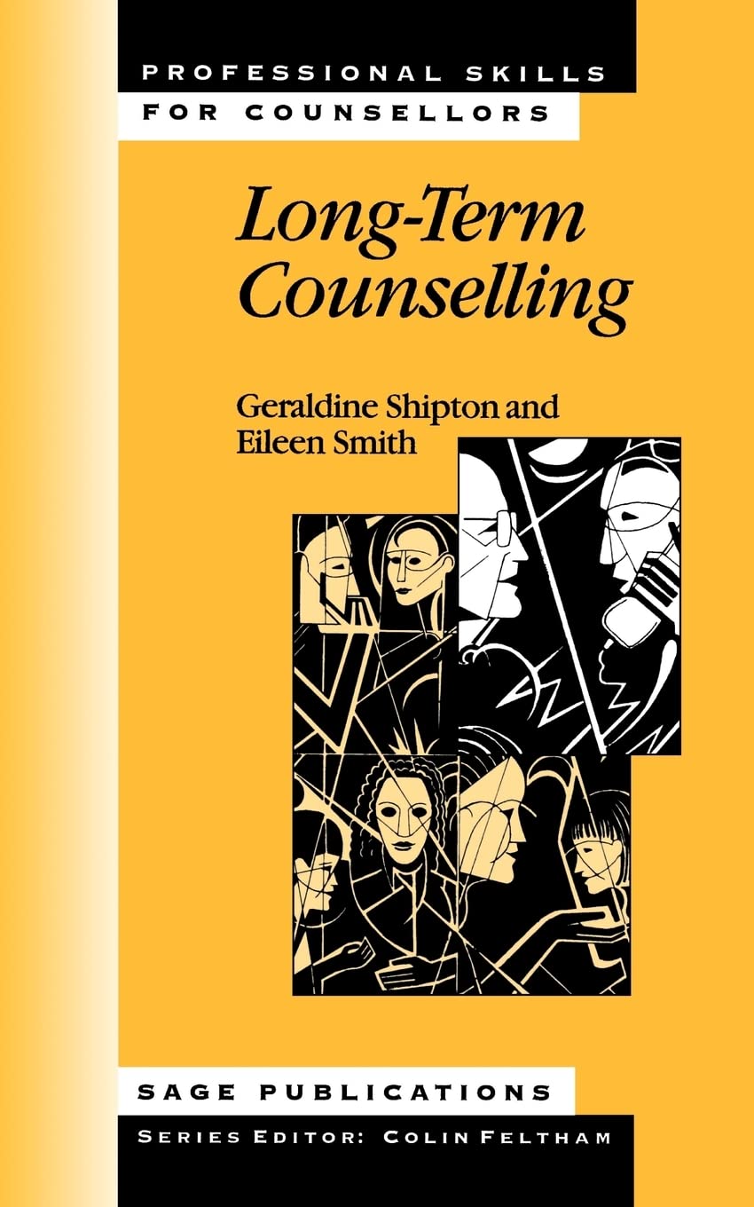 Long-Term Counselling (Professional Skills for Counsellors Series)