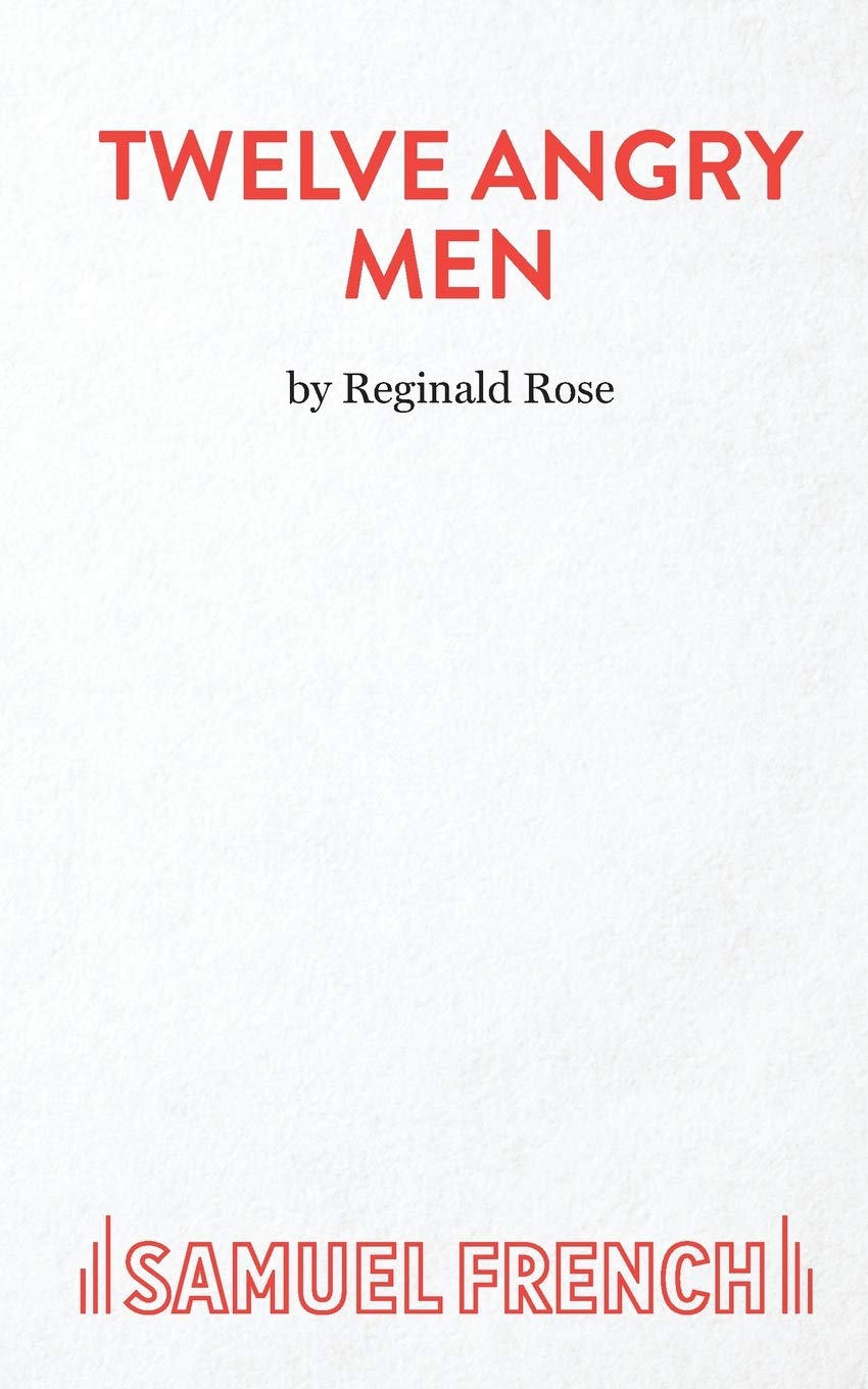 Twelve Angry Men (Acting Edition)-Reginald Rose