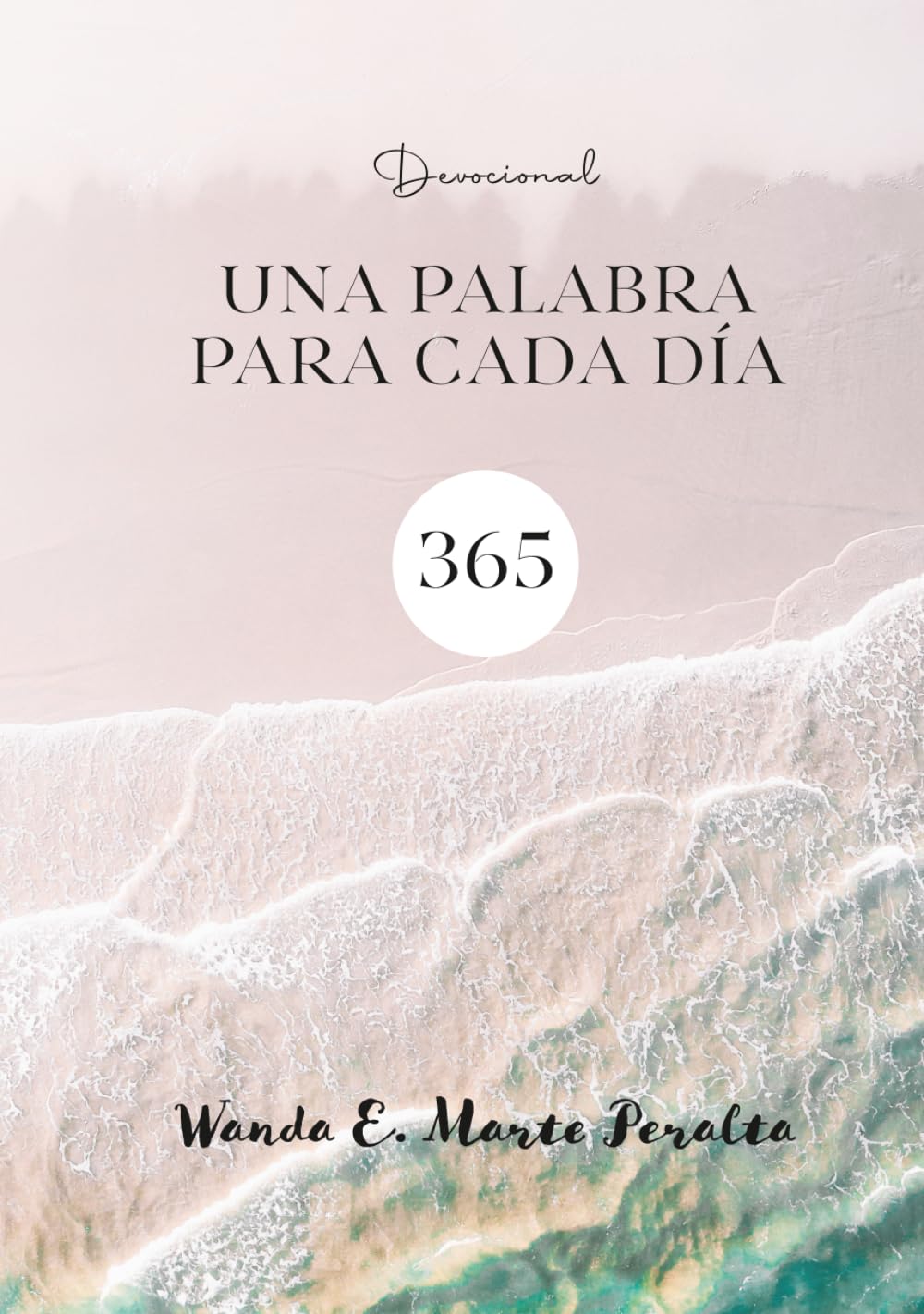 Devocional UNA PALABRA PARA CADA DIA 365      Hardcover – October 13, 2025