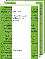 The Arabic Dialect of Hama, Syria: Grammar, Texts, Glossary (Arabic and English Edition) 3447124067 Book Cover