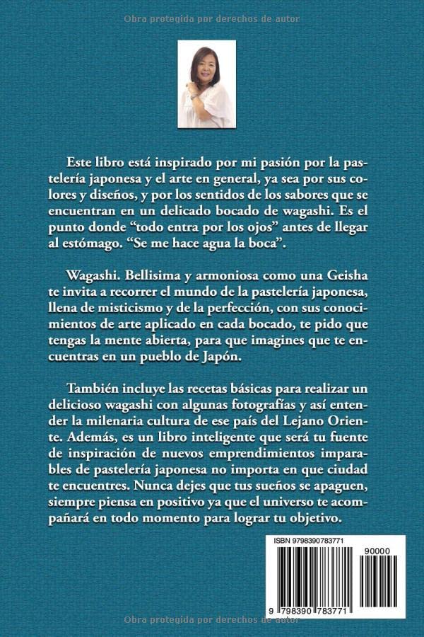 Miniatura 2 de Wagashi Bellisima y perfecta como una Geisha! (Spanish Edition)