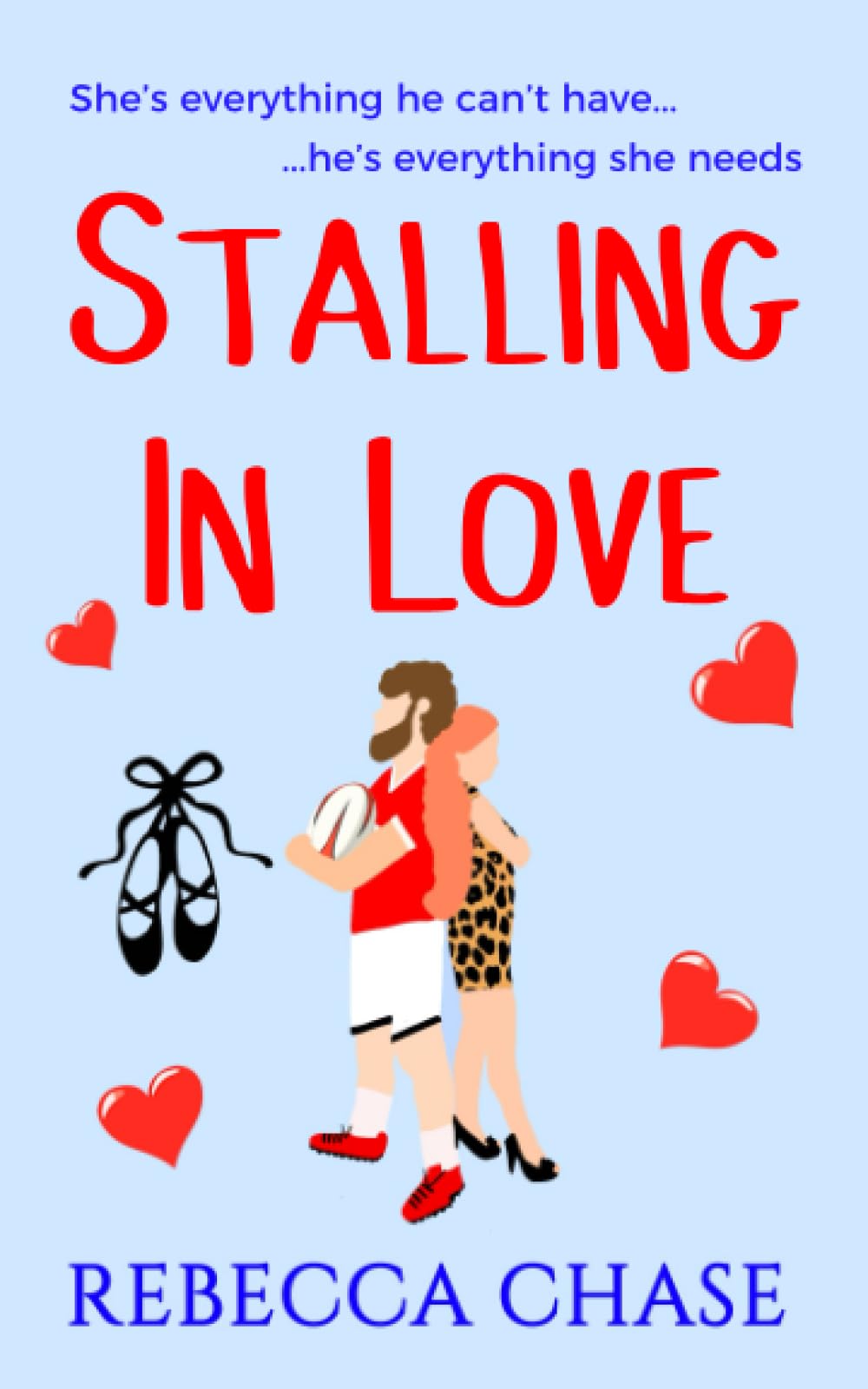 Stalling in Love: A steamy opposites attract romance: (The Bulls Rugby Series Book 2)
